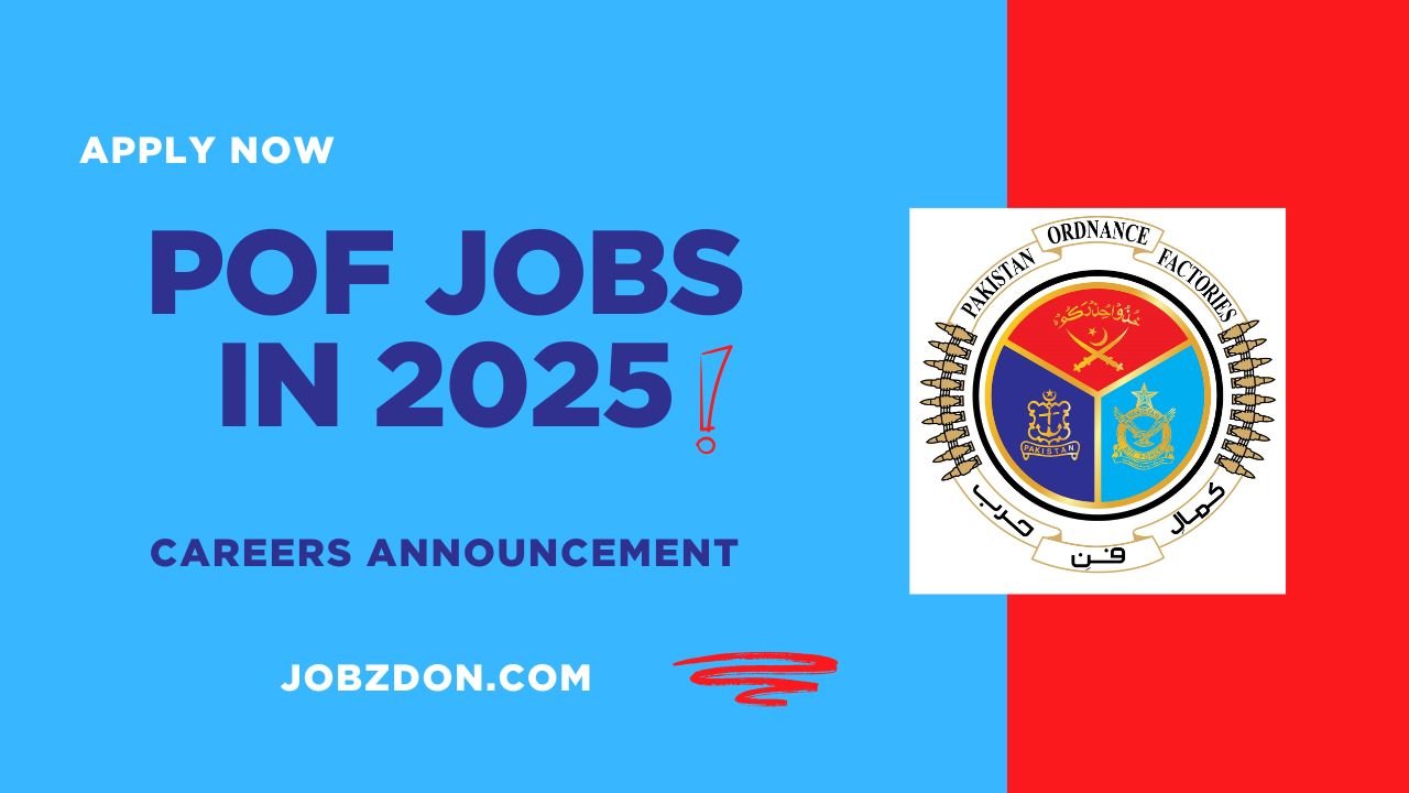 Pakistan Ordnance Factories POF Jobs 2025